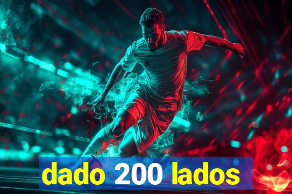 dado 200 lados